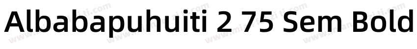 Albabapuhuiti 2 75 Sem Bold字体转换